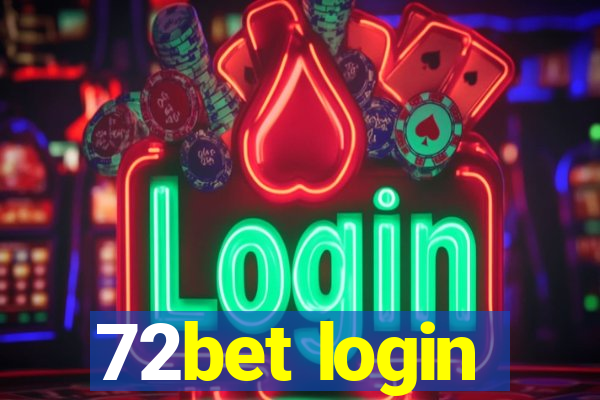 72bet login